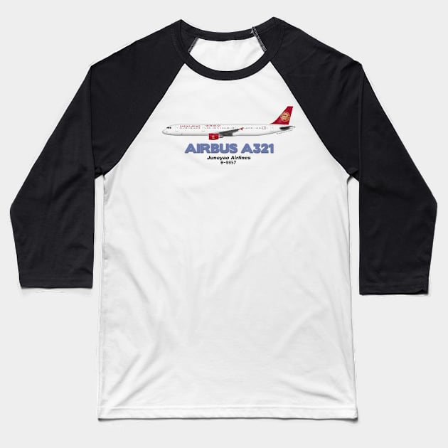 Airbus A321 - Juneyao Airlines Baseball T-Shirt by TheArtofFlying